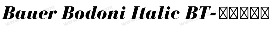 Bauer Bodoni Italic BT字体转换